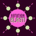 Rotation Blast 7 rotation blast